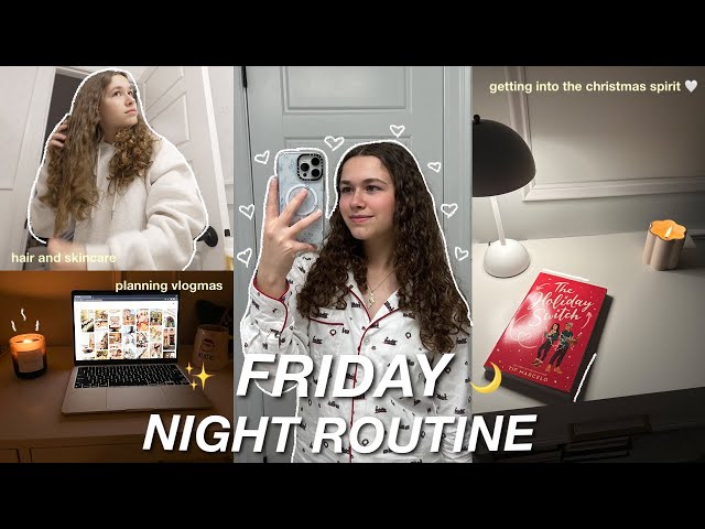 Friday night routine 🫧 ✨🌙