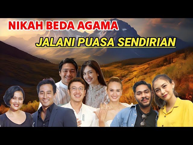 Nikah Beda Agama, Pasangan Selebriti Ini Jalani Puasa Ramadhan Sendirian