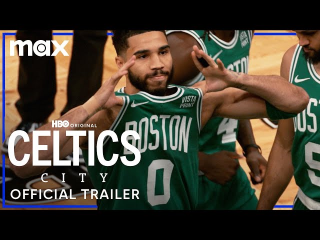 Celtics City | Official Trailer | Max