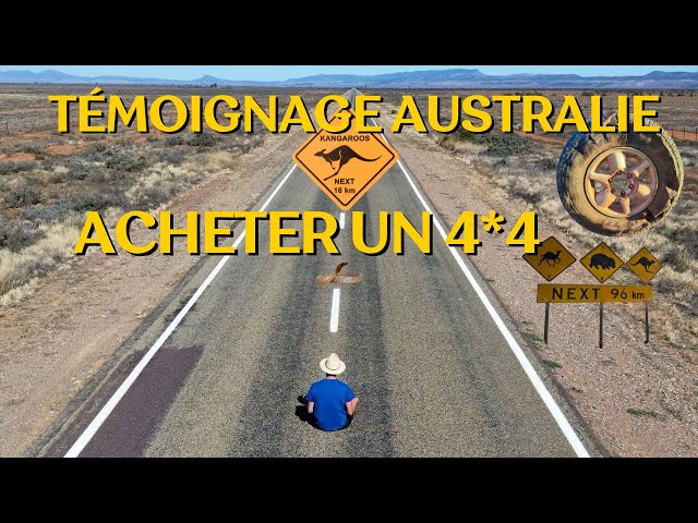 AUSTRALIE en 4x4 : Témoignage, Achat, Astuces avec Tom