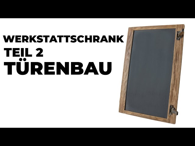 Kreg Korpusbau Werkstattschrank | Teil 2