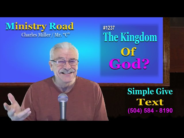 Charles Miller - The Kingdom of God