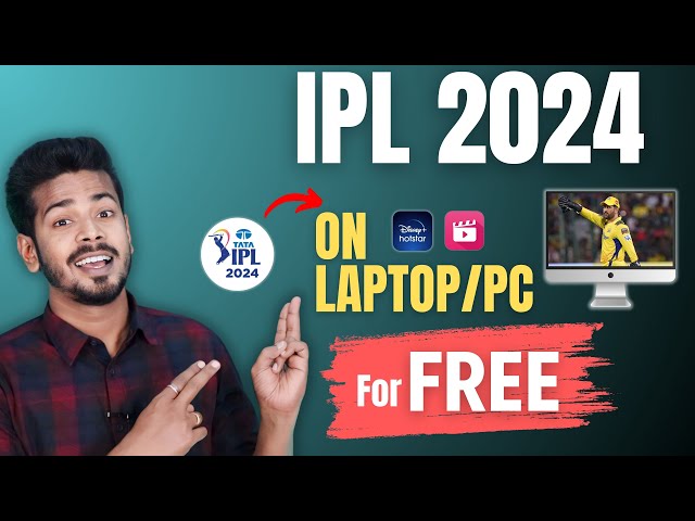 IPL 2024 Live on Laptop/PC - IPL 2024 Laptop me Kaise Dekhe ?