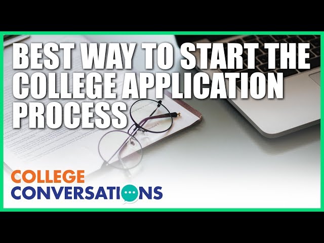 CX Podcast - Ep2Pt1 - Best Way to Start the College Application Process