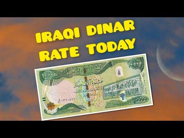 Iraqi Dinar Exchange Rate Today | 17.09.24