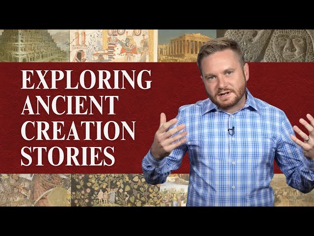 Understanding Ancient Creation Myths | Ancient History 4.4