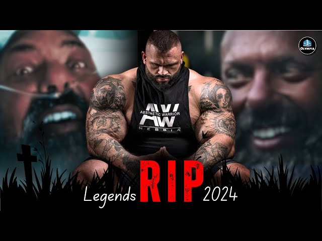 23 Bodybuilders Passed Away in 2024❗Another Devastating Year !!!