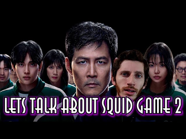 Let's Talk about Squid Game 2