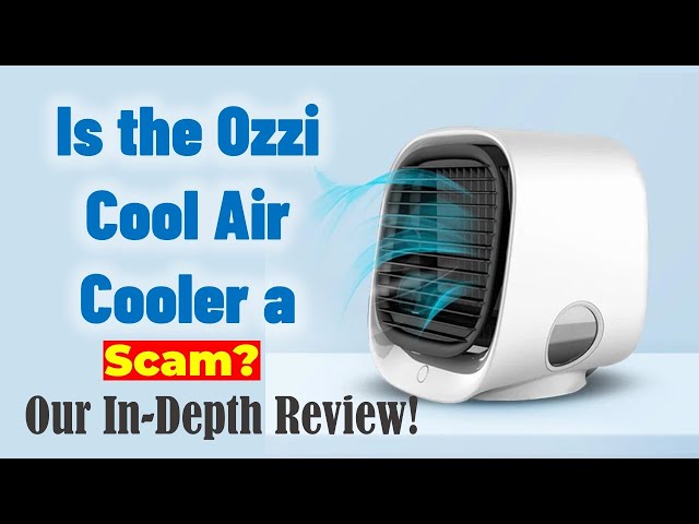 Is the Ozzi Cool Air Cooler a Scam? Our In-Depth Review!