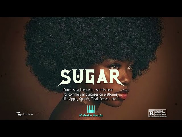 Afrobeat Instrumental “SUGAR” Omah Lay x Joeboy x Ckay type beat