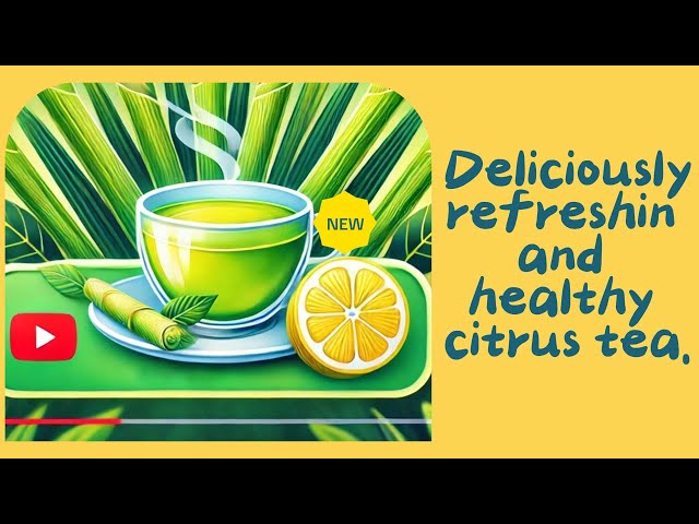 Lemongrass Tea: Deliciously Refreshing & Packed with Health Benefits! #lemongrass