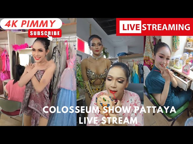 Colosseum Ladyboy Cabaret Show Pattaya LIVE STREAM by Pimmy