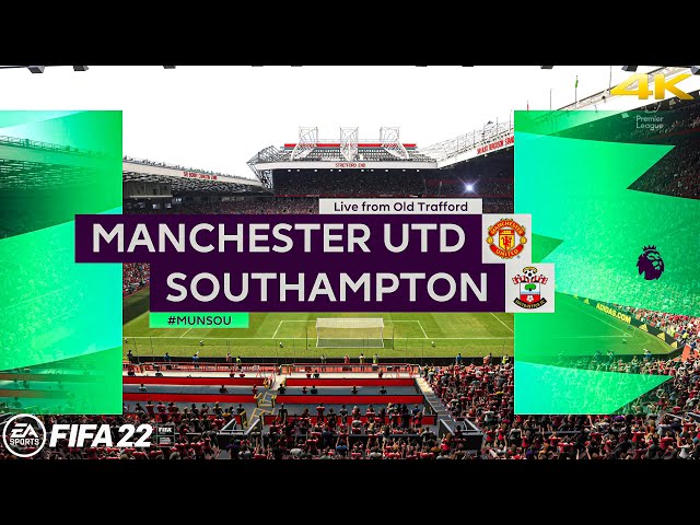 FIFA 22 PS5 - Manchester United Vs Southampton - Premier League | 4K HDR Gameplay