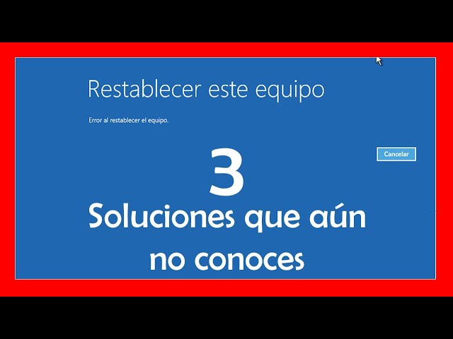 llᐈ  Error 🔴 al RESTABLECER el equipo WINDOWS 10 ☝️ 【3 SOLUCIONES que NO CONOCES 】| Parte 3/3