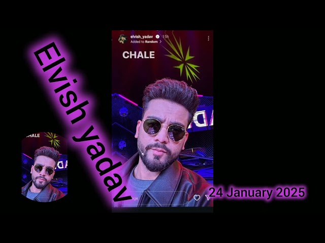 24 January 2025 elvish yadav attitude vali story 😎#elvishyadav#elvishyadavvlogs