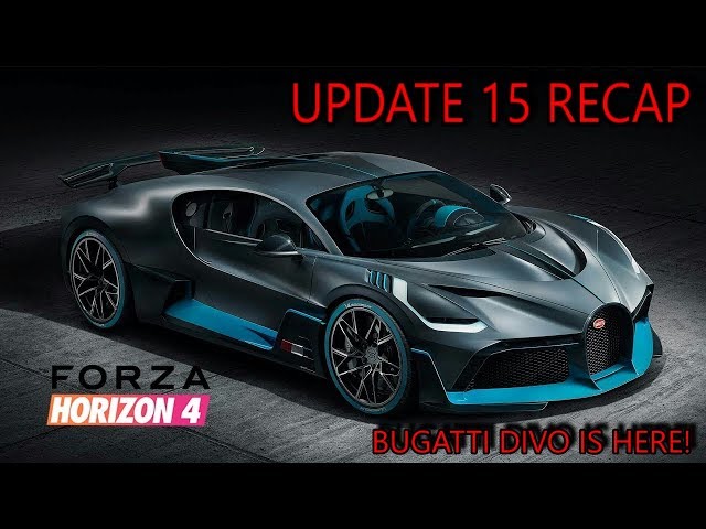 Forza Horizon 4 - Update 15 Recap - NEW BUGATTI DIVO, NEW STORY, ALL NEW CARS & UPDATES