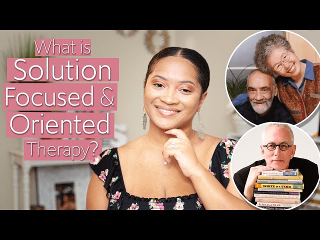 What is The Difference Between Solution Focused & Oriented Therapy? | MFT Model Reviews