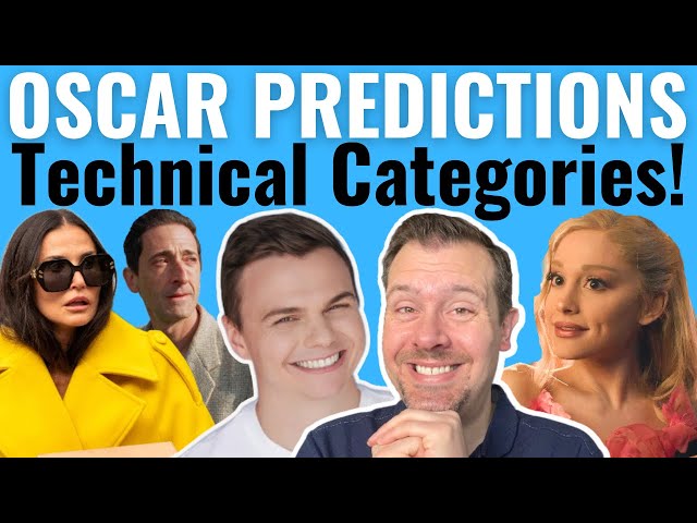 Final Oscar Predictions 2025 | Technical Categories!