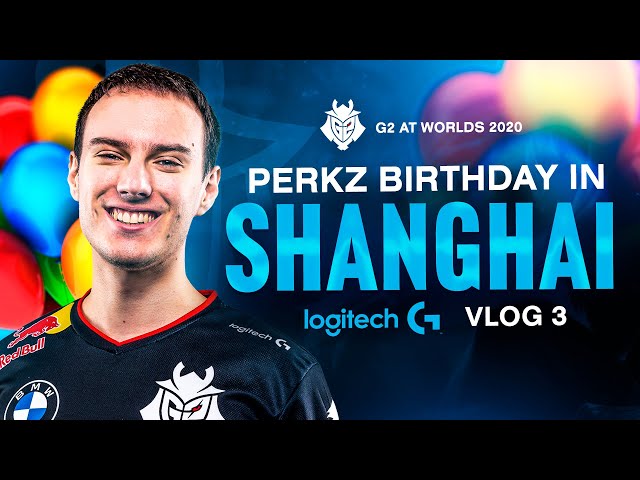 Perkz Birthday In Shanghai | G2 At Worlds 2020