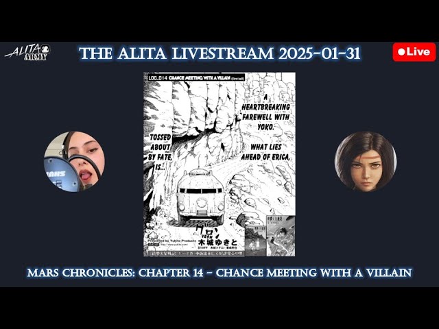 The Alita Livestream 2025-01-31: Mars Chronicles: Chapter 14 – Chance Meeting With a Villain