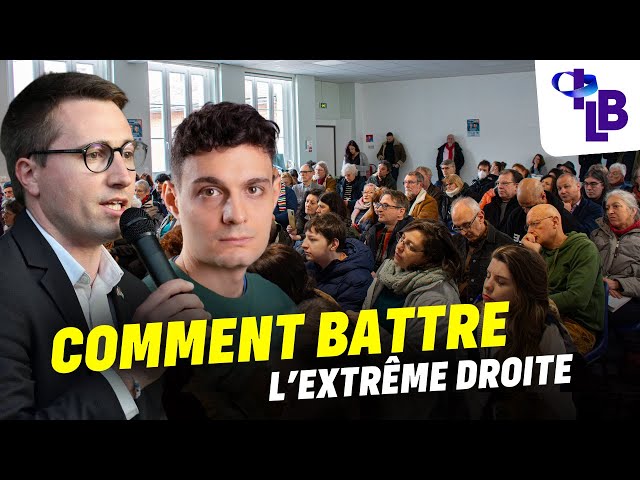 Comment battre l'extrême-droite ? Conférence de Félicien Faury et d'Antoine Léaument