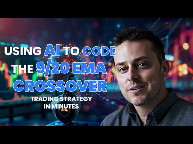 How To Use AI To Code The 9-20 EMA Crossover Trading Strategy In Minutes