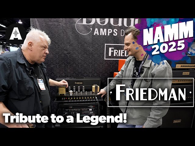 A Tribute to the Legend Who Modded Amps for EVH, Steve Vai, & Metallica | Friedman NAMM 2025