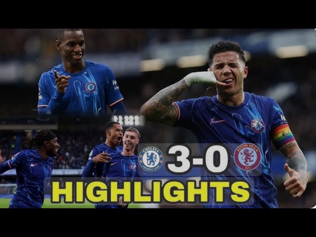 CHELSEA vs ASTON VILLA | EPIC MATCH HIGHLIGHTS & ALL THE ACTION