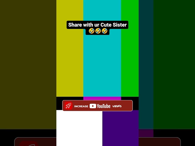 Share ur sister #shortvideo #sweet #cute #memes #funny