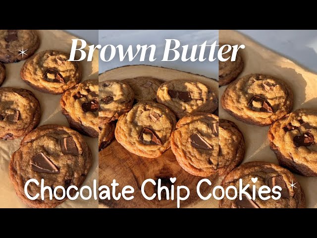 How to make the BEST BROWN BUTTER Chocolate Chip Cookies! Must try Recipe