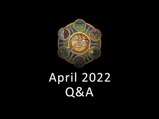 April 2022 Q&A