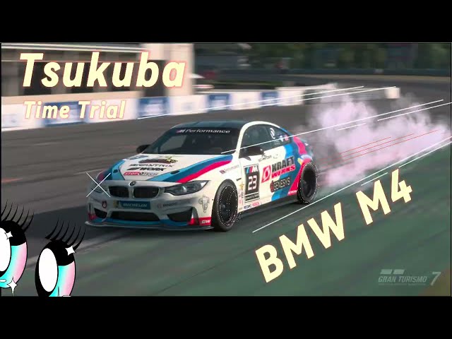 BMW M4 TSUKUBA TIME TRIAL GRANTURISMO7 PS4