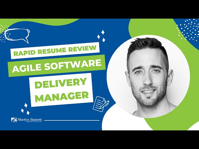 Rapid Resume Review: Agile Software Delivery Manager