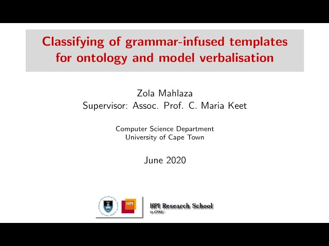 Zola Mahlaza: Classifying grammar-infused templates for ontology and model verbalisation