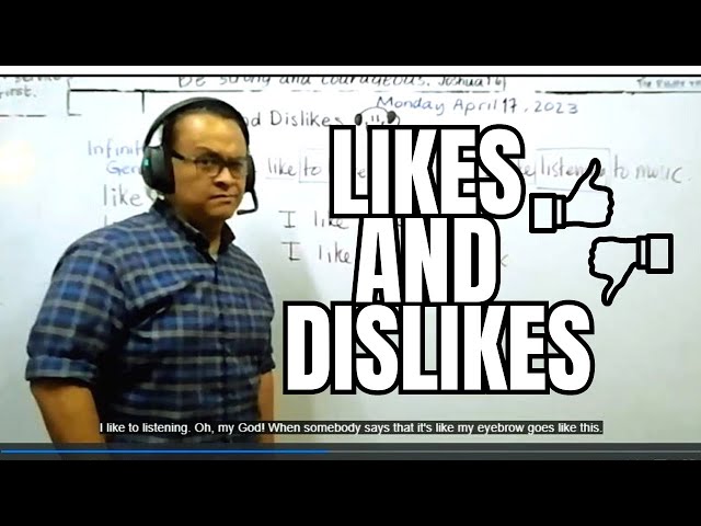 Likes and Dislikes: The Definite Last Class (Call Center Job Interview)