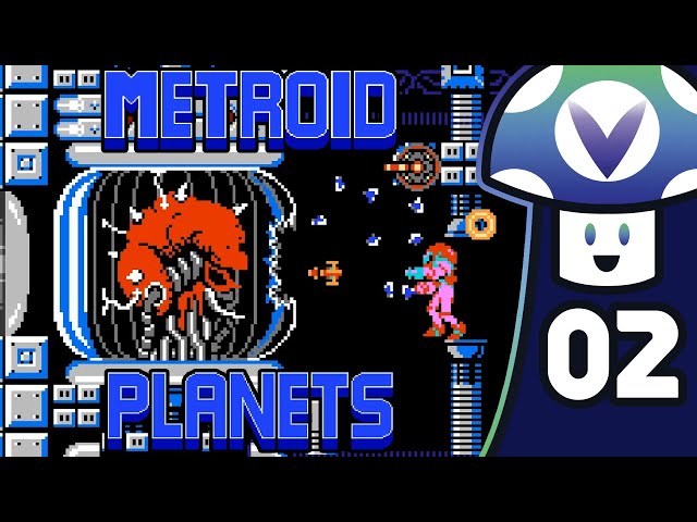 Vinny - Metroid Planets (PART 2)