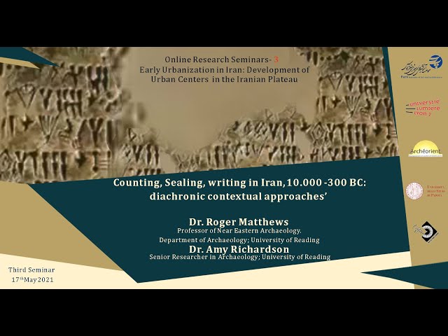 Counting, Sealing, writing in Iran, 10,000-300 BC: diachronic contextual approaches