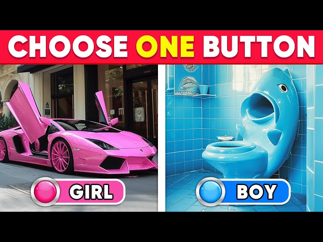 Choose One Button! 😳😳 BOY or GIRL Edition 💙❤️ Monkey Quiz