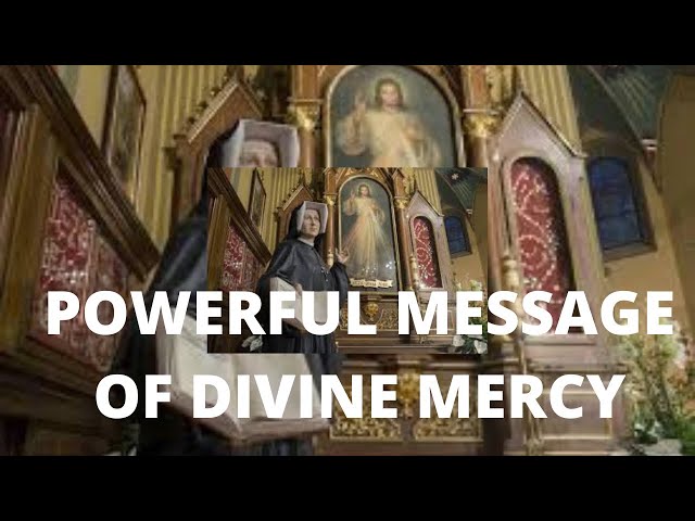 THE MOST POWERFUL MESSAGE OF DIVINE MERCY TO THE WORLD. SISTER MARIE VIANNEY. SHRINE OF DIVINE