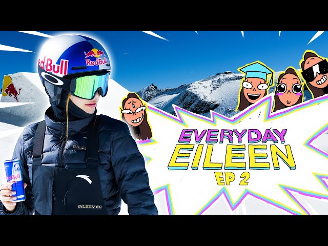 Eileen Gu Makes X Games History | Everyday Eileen Episode 2