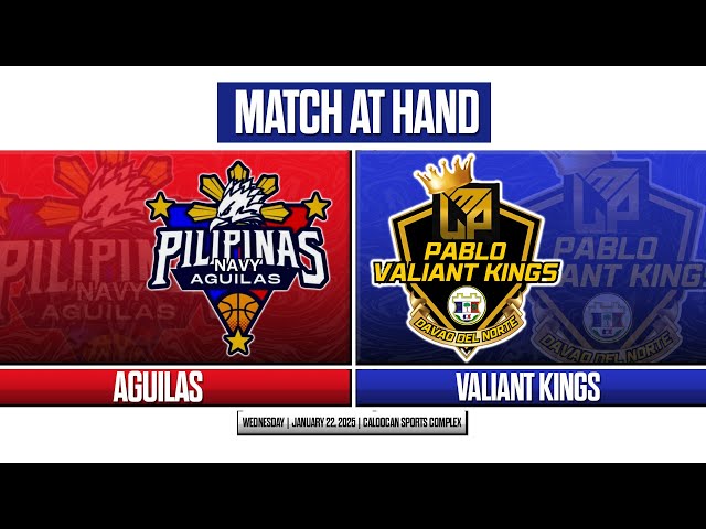 PRESIDENT’S CUP 2025 | CALOOCAN SPORTS COMPLEX | JAN. 22, 2025 | AGUILAS vs VALIANT KINGS