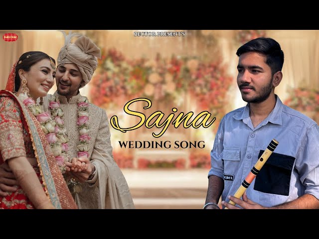 Sajna || Darshan Raval || Dharal Surelia Raval || Aditiya Gadhvi ||  Wedding Song || Bector