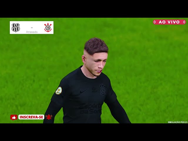 PONTE PRETA X CORINTHIANS | AO VIVO COM IMAGENS DO PAULISTÃO | AGORA | JOGO HOJE | PES21