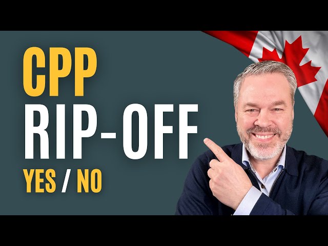 Is the Canada Pension Plan a Rip Off - Let's Find Out!