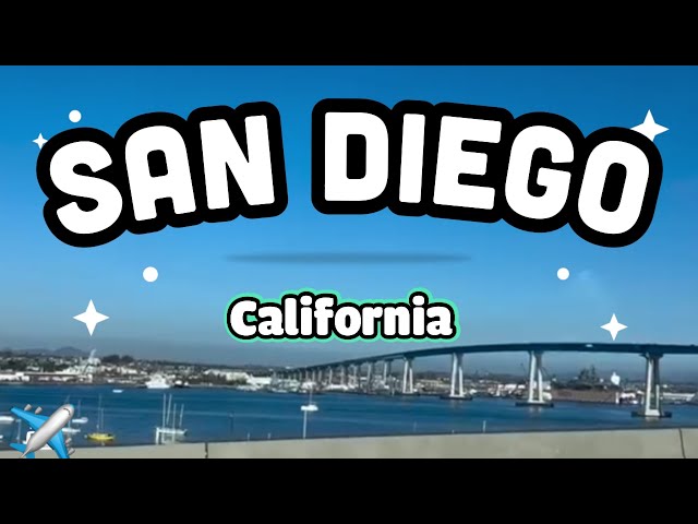 SAN DIEGO CALIFORNIA TRAVEL GUIDE ✈️ (What to see and what to do in 2023 ) 4K