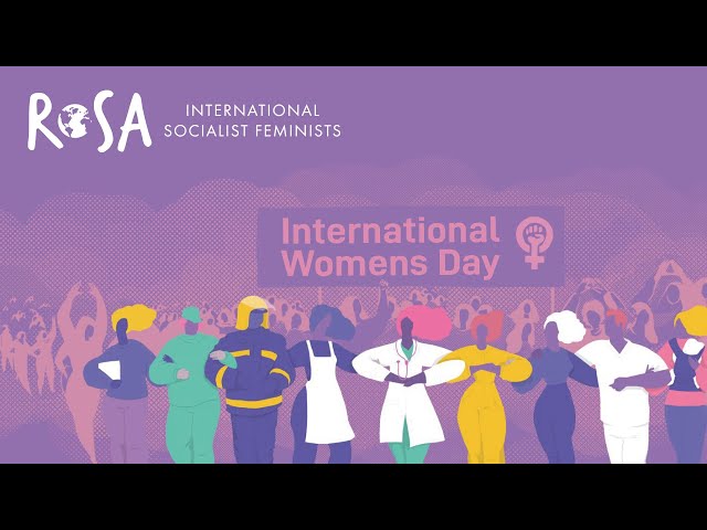 Mark IWD2021 with ROSA International Socialist Feminists