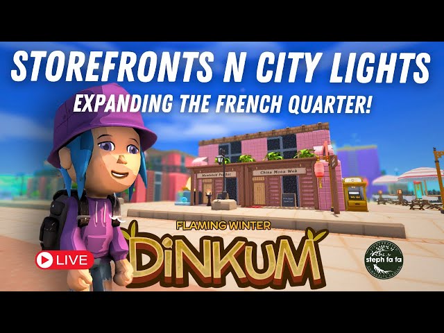 🔴[Live] Storefront Buildings in the French Quarter! | Flaming Winter | Dinkum