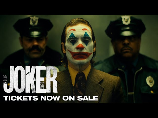 Joker: Folie à Deux | Tickets Now On Sale