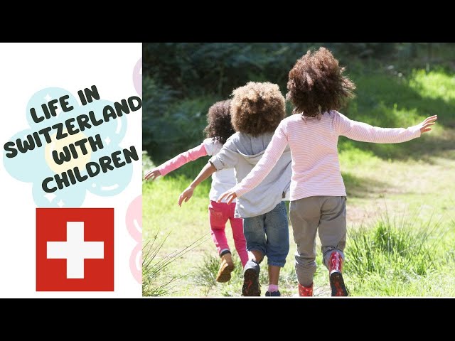 Relocating with children to Switzerland