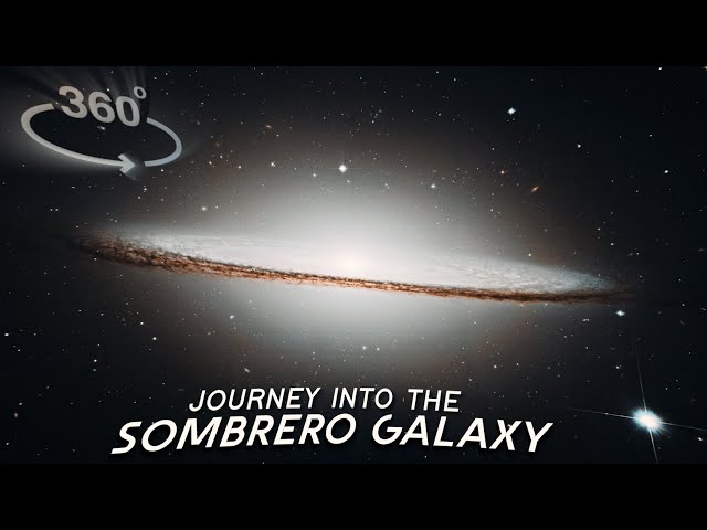 360° VR: A Journey into the Sombrero Galaxy [4K 60fps]